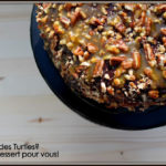 Gâteau Turtles Cinq Fourchettes