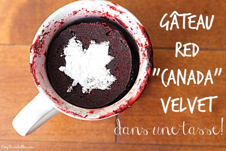 Gâteau Red Velvet ''Canada'' dans une tasse! - Cinq Fourchettes