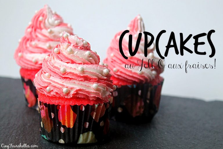 Cupcakes au Jell-O à la fraise en hommage à Katy Perry! - Cinq Fourchettes