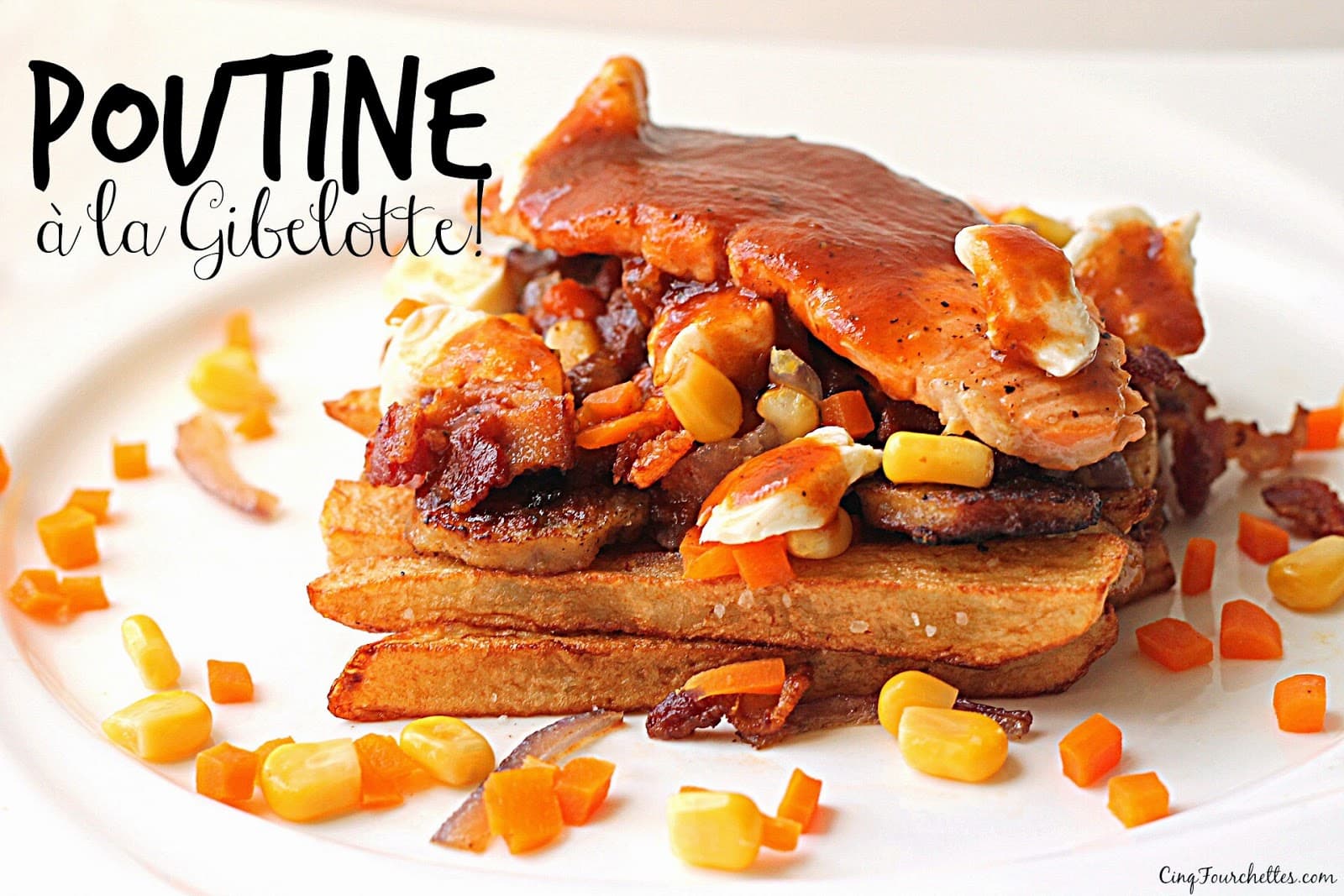 Quand deux classiques québécois se rencontrent Poutine à la Gibelotte