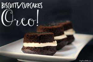 Biscuits / Cupcakes Oreo décadents! - Cinq Fourchettes