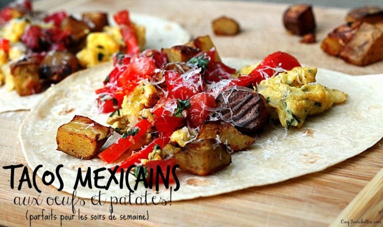Tacos mexicains aux oeufs et aux patates - Cinq Fourchettes