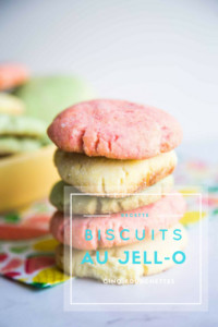 Des biscuits au Jell-O : Pas cher, pas cher ! Cinq Fourchettes